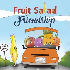 Fruit Salad Friendship - Armstrong, K. J.