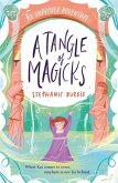 A Tangle Of Magicks: An Improper Adventure 2