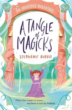 Cover A Tangle Of Magicks: An Improper Adventure 2