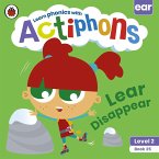 Actiphons Level 2 Book 25 Lear Disappear