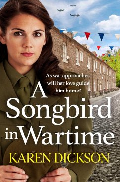 A Songbird in Wartime - Dickson, Karen