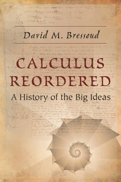 Calculus Reordered - Bressoud, David M.
