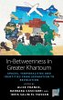 In-Betweenness in Greater Khartoum - Bild 1