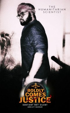 Cover Boldly Comes Justice: Sentient Not Silent (eBook, ePUB)