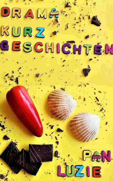 Drama-Kurzgeschichten (eBook, ePUB) Drama-Kurzgeschichten (eBook, ePUB)