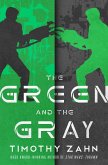 The Green and the Gray (eBook, ePUB) The Green and the Gray (eBook, ePUB)