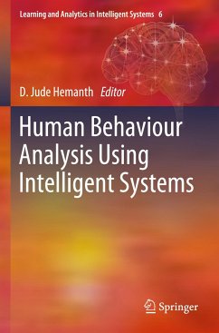 Human Behaviour Analysis Using Intelligent Systems