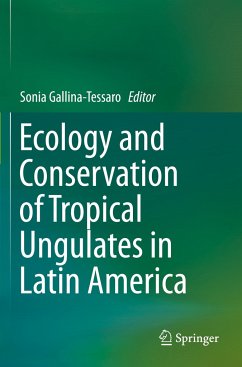 Ecology and Conservation of Tropical Ungulates in Latin America