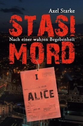 Stasi-Mord Stasi-Mord