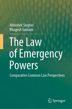 The Law of Emergency Powers (eBook, PDF) - Singhvi, Abhishek; Gautam, Khagesh