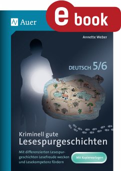 Kriminell gute Lesespurgeschichten Deutsch 5-6 (eBook, PDF) - Weber, Annette