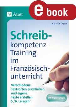 Schreibkompetenz-Training im Französischunterricht (eBook, PDF) - Kayser, Claudia