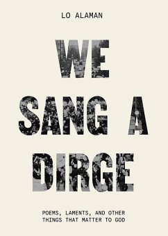 We Sang a Dirge (eBook, ePUB) - Alaman, Lo