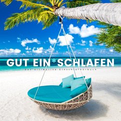 Cover Gut ein*schlafen: Das ultimative Einschlafhörbuch (MP3-Download)