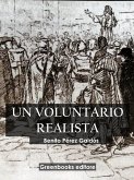 Un voluntario realista (eBook, ePUB)