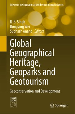 Global Geographical Heritage, Geoparks and Geotourism (eBook, PDF)