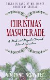 Christmas Masquerade (Taken In Hand By Mr. Darcy, #4) (eBook, ePUB)