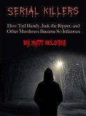 Serial Killers (eBook, ePUB)