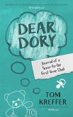 Dear Dory: Journal of a Soon-to-be First-time Dad (Adventures in Dadding, #1) (eBook, ePUB)