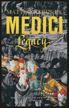Medici - Legacy (eBook, ePUB) - Strukul, Matteo