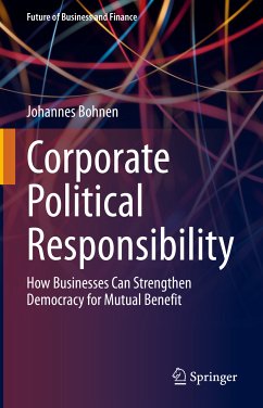 Corporate Political Responsibility (eBook, PDF) - Bohnen, Johannes