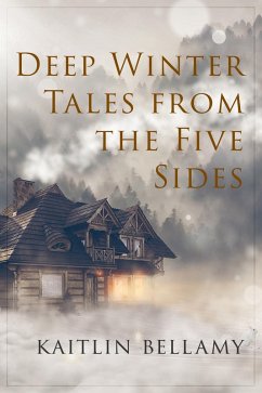 Deep Winter Tales from The Five Sides (The Mapweaver Chronicles, #0) (eBook, ePUB) Cover Deep Winter Tales from The Five Sides (The Mapweaver Chronicles, #0) (eBook, ePUB)