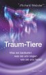 Traum-Tiere: Was sie bedeuten, was sie... - Bild 1
