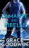 L’amante dei ribelli (eBook, ePUB)