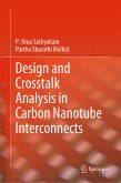Design and Crosstalk Analysis in Carbon Nanotube Interconnects (eBook, PDF)