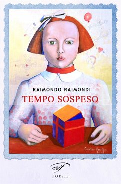 Tempo sospeso (eBook, ePUB) - Raimondi, Raimondo