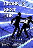 Clark's Best Job (eBook, ePUB) Clark's Best Job (eBook, ePUB)