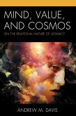 Mind, Value, and Cosmos (eBook, ePUB) Mind, Value, and Cosmos (eBook, ePUB)