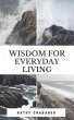 Wisdom For Everyday Living (eBook, ePUB) - Bild 1