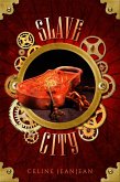 The Slave City (The Viper and the Urchin, #3) (eBook, ePUB)