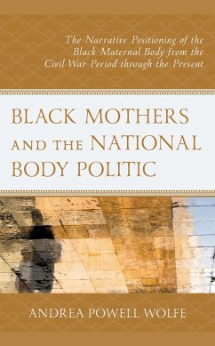 Black Mothers and the National Body Politic (eBook, ePUB) Cover Black Mothers and the National Body Politic (eBook, ePUB)