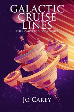 Cover Galactic Cruise Lines: The Complete 5-Book Series (eBook, ePUB)