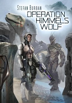 Operation Himmelswolf / Der Ruul-Konflikt Bd.15 (eBook, ePUB) - Burban, Stefan