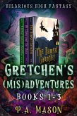 Gretchen's (Mis)Adventures Boxed Set 1-3 (Gretchen's (Mis)Adventures Boxed Sets, #1) (eBook, ePUB)