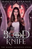 The Blood Knife (The Blood Sacrifice Cycle, #1) (eBook, ePUB)