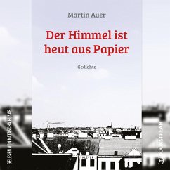 Der Himmel ist heut aus Papier (MP3-Download) - Auer, Martin