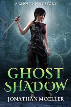 Ghost Shadow (eBook, ePUB) - Moeller, Jonathan