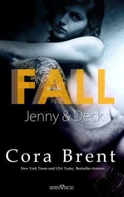 Fall - Jenny und Deck (eBook, ePUB) - Brent, Cora