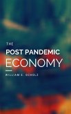 The Post Pandemic Economy (eBook, ePUB)