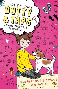 Die geheimnisvolle Pfotenspur / Dotty und Taps Bd.2 (Mängelexemplar) - Vulliamy, Clara