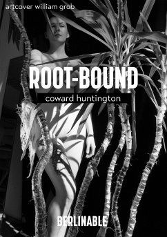 Root-Bound (eBook, ePUB) - Huntington, Coward