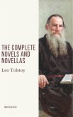 Leo Tolstoy: The Complete Novels and Novellas (eBook, ePUB)