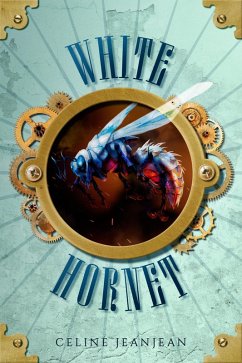 The White Hornet (The Viper and the Urchin, #5) (eBook, ePUB) - Jeanjean, Celine