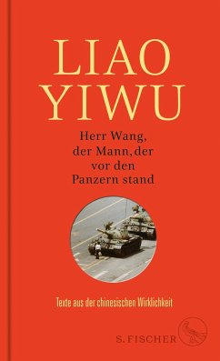 Herr Wang, der Mann, der vor den Panzern stand (Mängelexemplar) - Yiwu, Liao