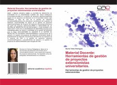 Material Docente: Herramientas de gestión de proyectos extensionistas universitarios.