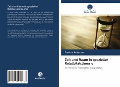 Zeit und Raum in spezieller Relativitätstheorie - Andersen, Fredrik